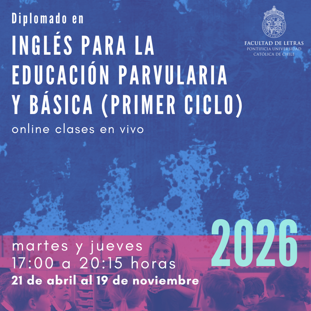 Diplomado en inglés para la Educación Parvularia y Básica (primer ciclo)